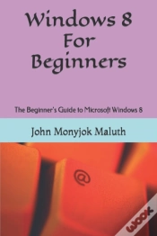 Capa do artigo Windows 8 For Beginners: The Beginner