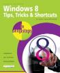 Windows 8 Tip And Techniques In Easy Steps - Preview