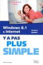 Windows 8.1 Et Internet Y A Pas Plus Simple - Preview