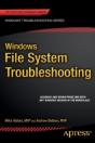 Windows File System Troubleshooting - Preview