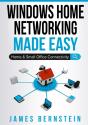 Windows Home Networking Made Easy - Preview