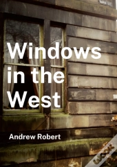 Windows In The West