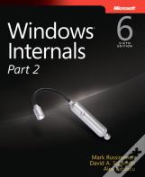 Windows Internals, Part 2