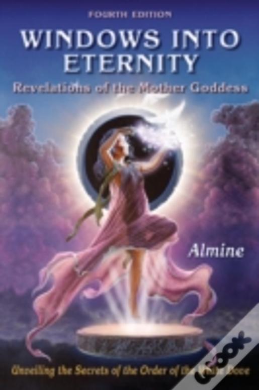 Windows Into Eternity, 4th Edition