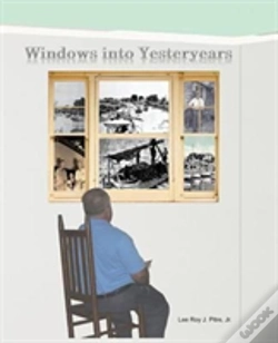 Capa do artigo Windows Into Yesteryears