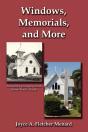 Windows, Memorials, And More - Preview