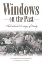 Windows On The Past - Preview