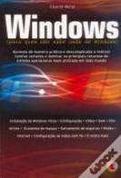 Windows (Para Quem Não Sabe Nada de Windows)
