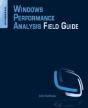 Windows Performance Analysis Field Guide - Preview