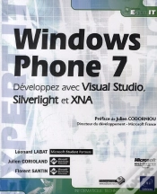 Capa do artigo Windows Phone 7 ; Développez Avec Visual Studio, Silverlight Et Xna