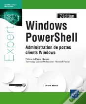 Capa do artigo Windows Powershell - Administration De Postes Clients Windows (2e Edition)