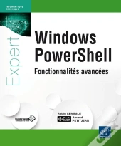 Windows Powershell ; Fonctions Avancées