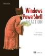 Windows Powershell In Action, 3e - Preview