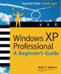 Windows (R) Xp Professional: A Beginner'S Guide - Preview