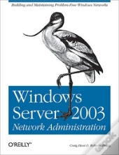 Windows Server 2003 Network Administration