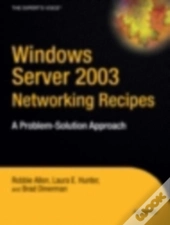Windows Server 2003 Networking Recipes