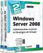 Windows Server 2008 - Coffret De 2 Livres : Administration Avancee Et Strategies De Groupe (2e Editi - Preview