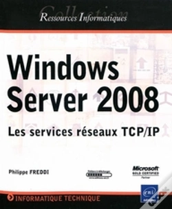 Capa do artigo Windows Server 2008 ; Les Services Réseaux Tcp/Ip