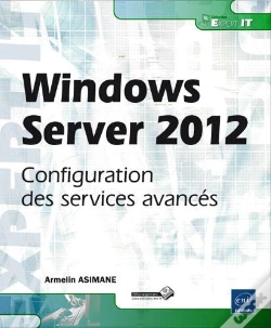 Capa do artigo Windows Server 2012 ; Configuration Des Services Avancés