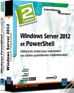Capa do artigo Windows Server 2012 Et Powershell ; Utilisez Les Scripts Pour Automatiser Vos Tâches Quotidiennes D'Administration ; Coffret