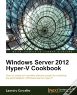 Capa do artigo Windows Server 2012 Hyper-V Cookbook