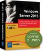Windows Server 2016 - Coffret De 2 Livres : L'Indispensable Pour Administrer, Configurer Et Mettre E - Preview