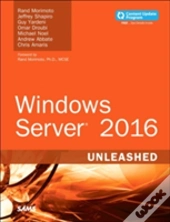 Windows Server 2016 Unleashed Includes C