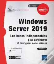 Capa do artigo Windows Server 2019 - Les Bases Indispensables Pour Administrer Et Configurer Votre Serveur (2e Edit