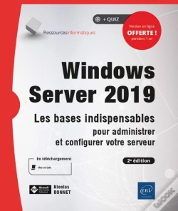 Capa do artigo Windows Server 2019 - Les Bases Indispensables Pour Administrer Et Configurer Votre Serveur (2e Edit