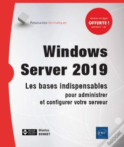 Capa do artigo Windows Server 2019 - Les Bases Indispensables Pour Administrer Et Configurer Votre Serveur