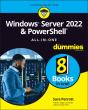 Windows Server 2022 & Powershell All-In-One For Dummies - Preview