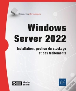 Capa do artigo Windows Server 2022 - Installation, Gestion Du Stockage Et Des Traitements