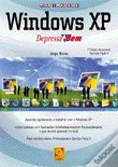 Windows XP Depressa & Bem