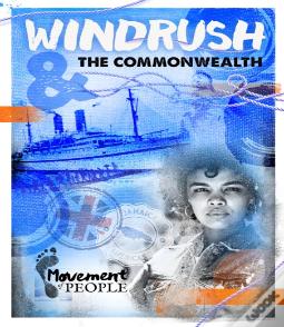 Windrush And The Commonwealth