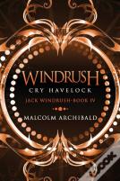 Windrush - Cry Havelock