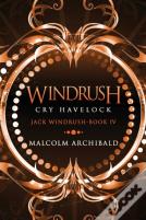 Windrush - Cry Havelock