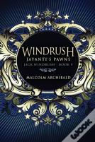 Windrush - Jayanti'S Pawns