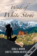 Winds Of White Stone