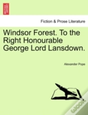 Capa do artigo Windsor Forest. To The Right Honourable