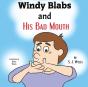 Windy Blabs And His Bad Mouth - Preview
