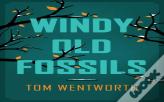 Windy Old Fossils