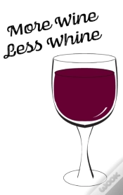 Capa do artigo Wine About It - Blank Lined Notebook