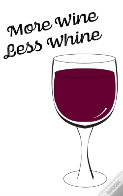Capa do artigo Wine About It - Blank Lined Notebook