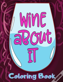 Capa do artigo Wine About It Coloring Book
