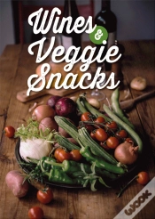 Capa do artigo Wine and Veggie Snacks