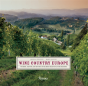 Wine Country Europe - Preview