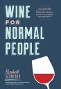 Wine For Normal People - Preview