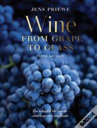Wine From Grape To Glass