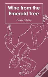 Wine From The Emerald Tree