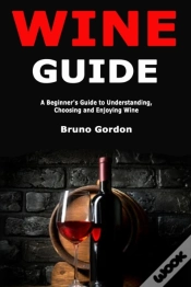 Capa do artigo Wine Guide: A Beginner